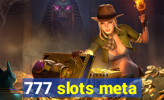 777 slots meta