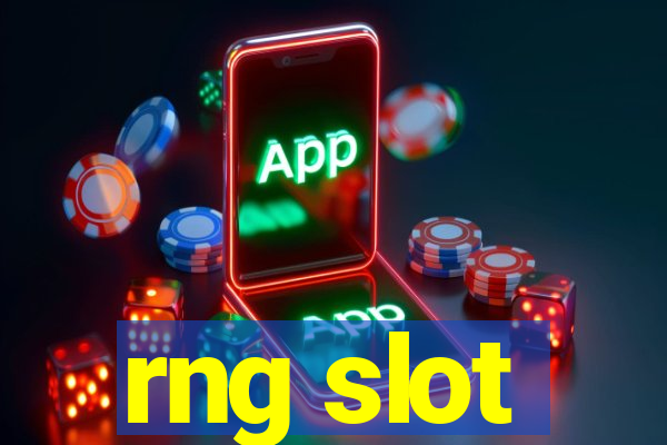 rng slot