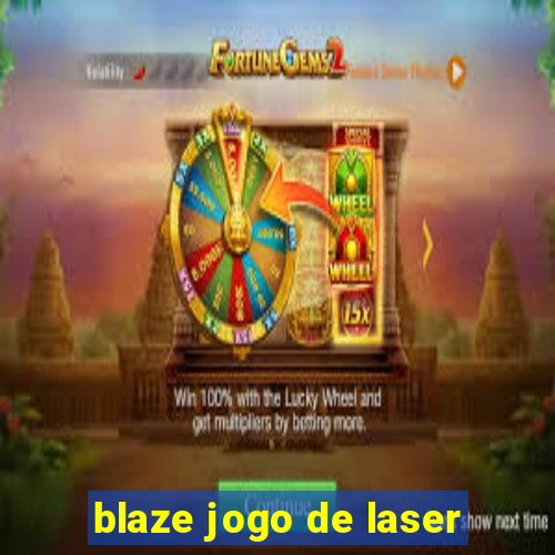 blaze jogo de laser