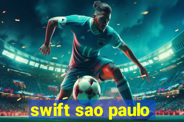 swift sao paulo