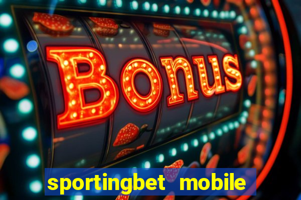 sportingbet mobile app download