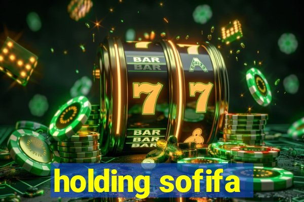 holding sofifa