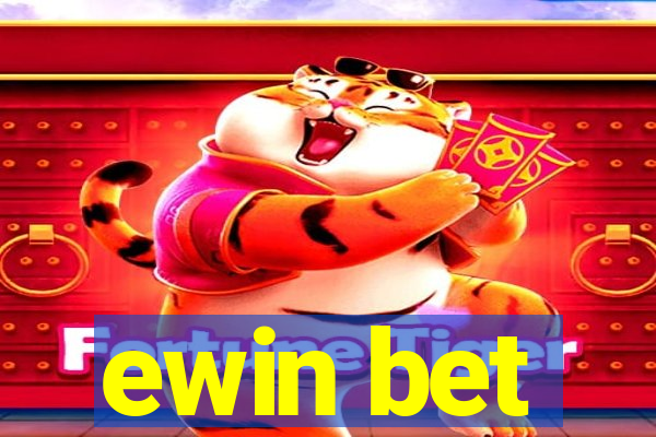 ewin bet