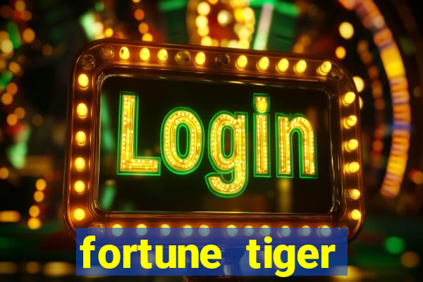 fortune tiger ganhar dinheiro