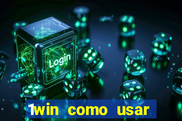 1win como usar bono de casino