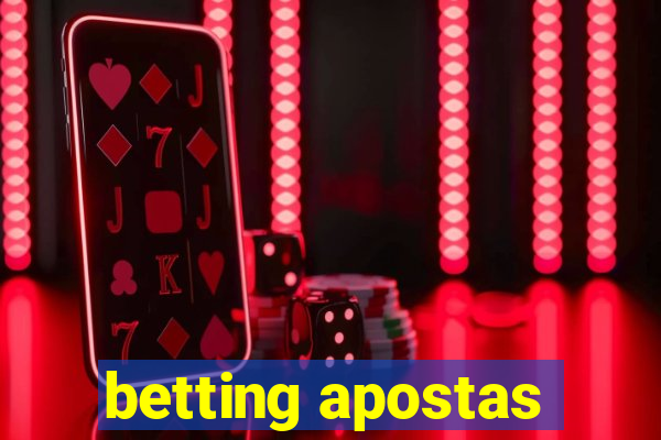 betting apostas