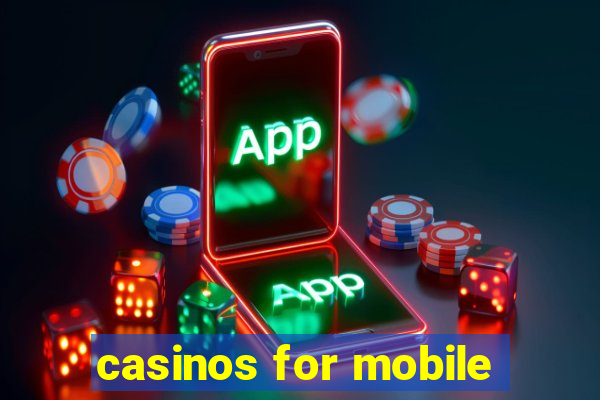 casinos for mobile