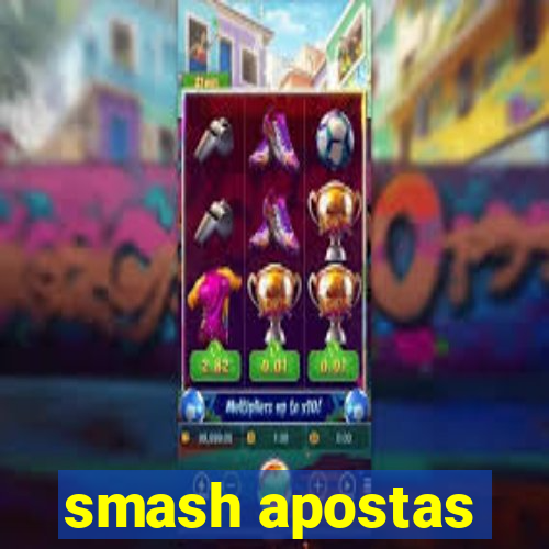 smash apostas