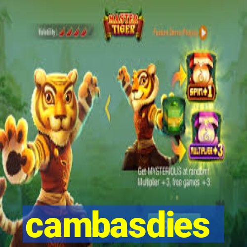 cambasdies