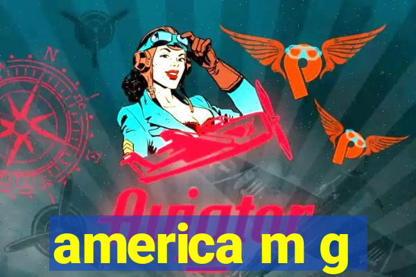 america m g