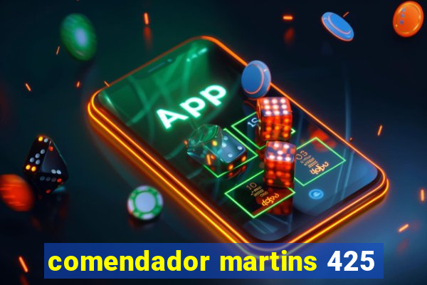 comendador martins 425