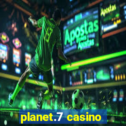 planet.7 casino