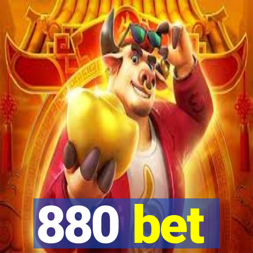 880 bet