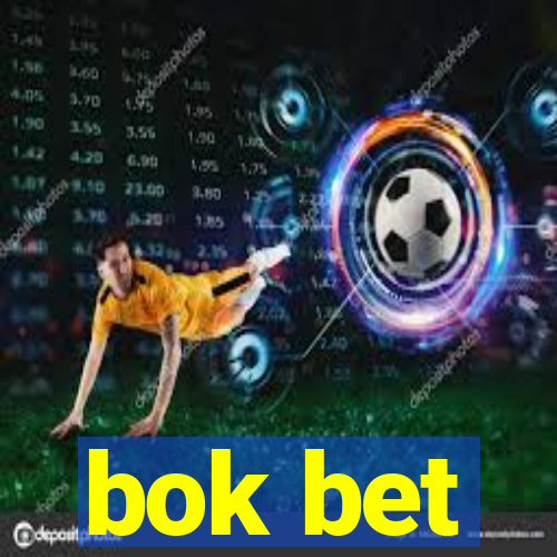 bok bet