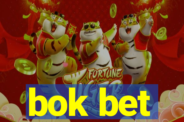 bok bet