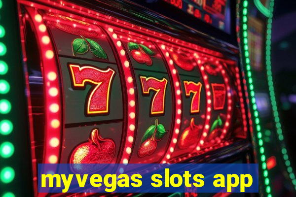 myvegas slots app