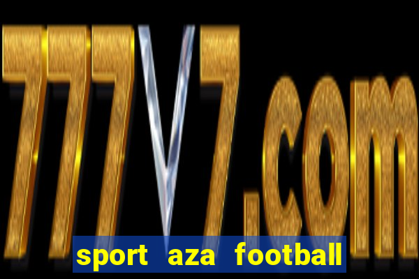 sport aza football fan cafe