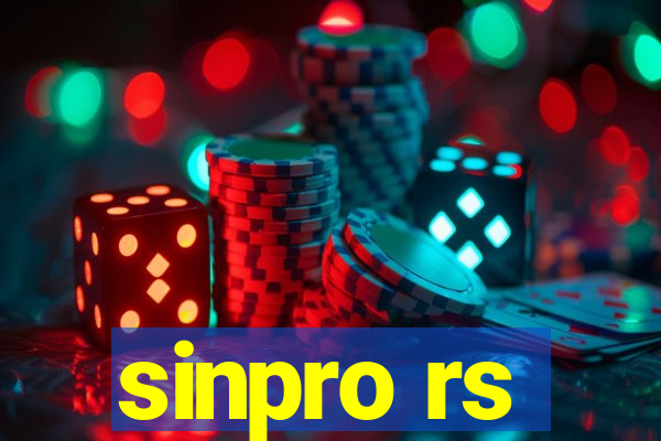 sinpro rs