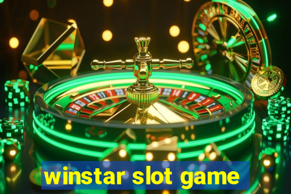 winstar slot game