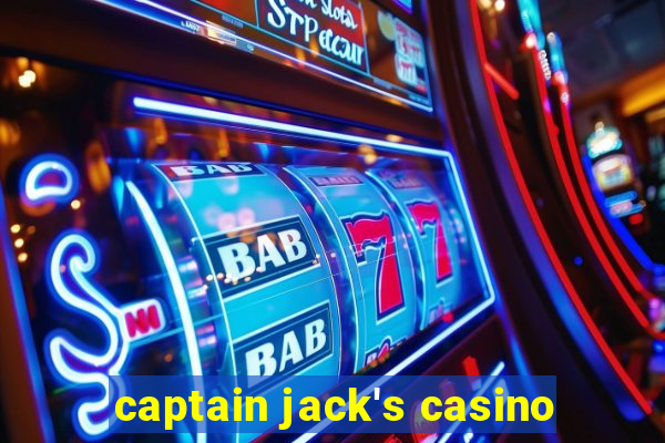 captain jack's casino