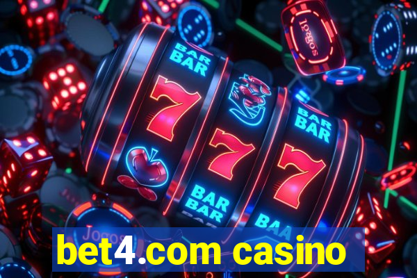 bet4.com casino