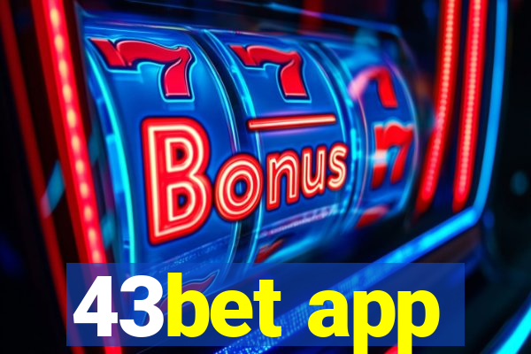 43bet app