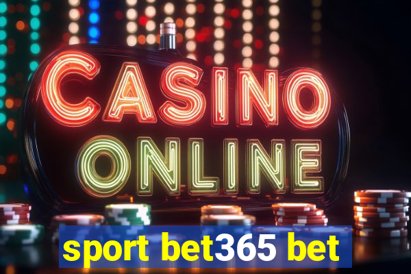 sport bet365 bet