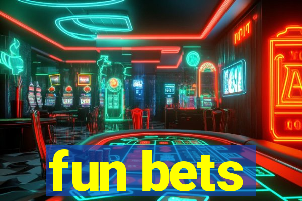 fun bets