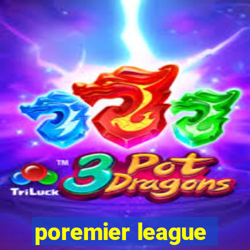 poremier league