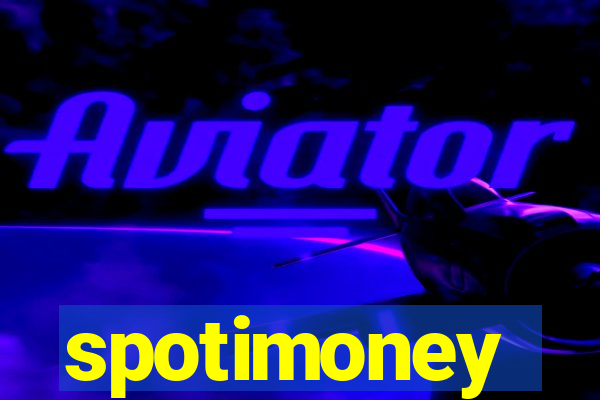 spotimoney