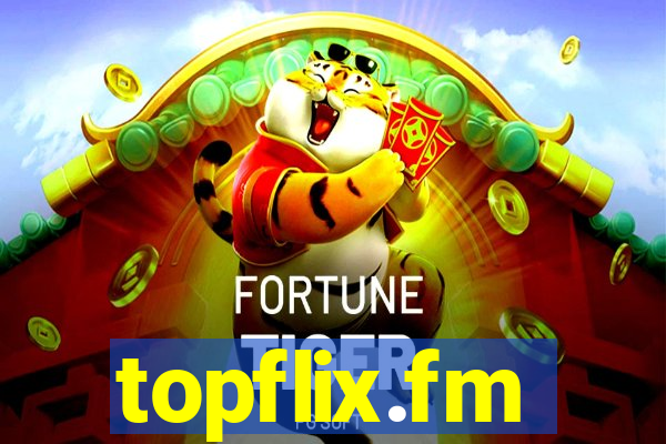 topflix.fm