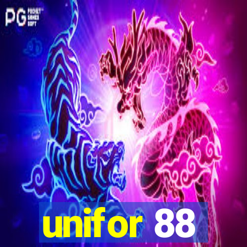 unifor 88