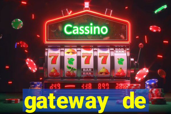 gateway de pagamento para cassino