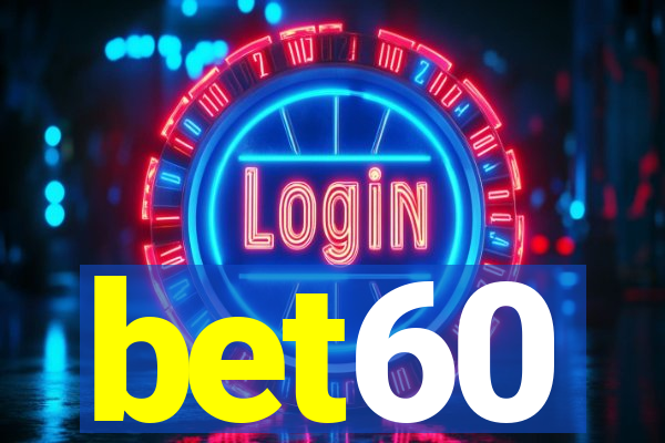 bet60