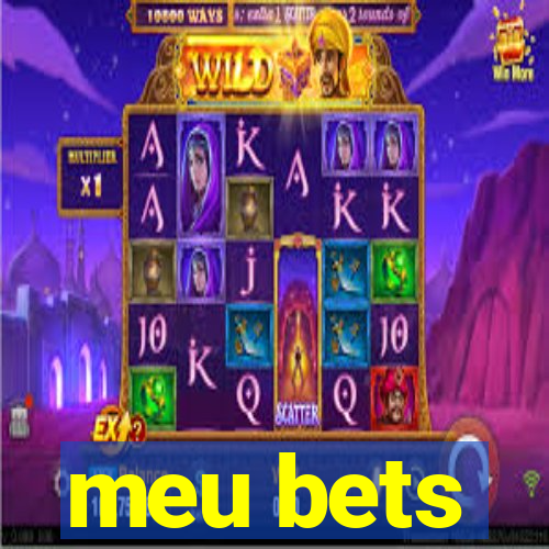 meu bets