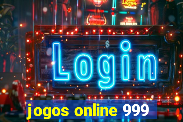 jogos online 999