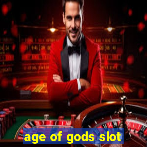 age of gods slot