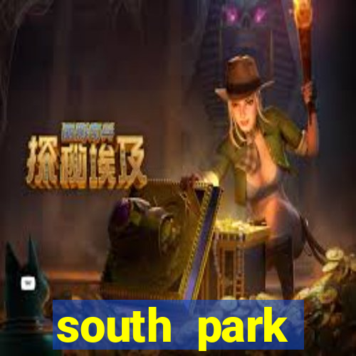 south park temporada 18