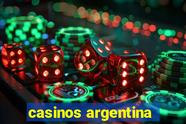 casinos argentina