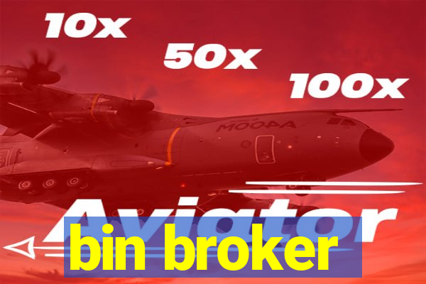 bin broker