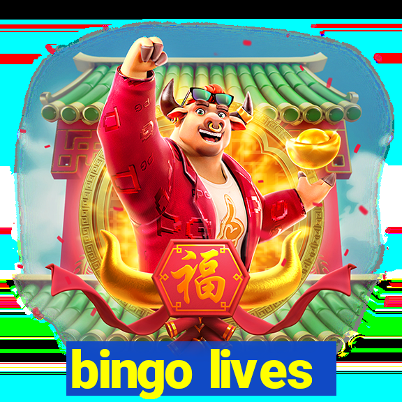 bingo lives