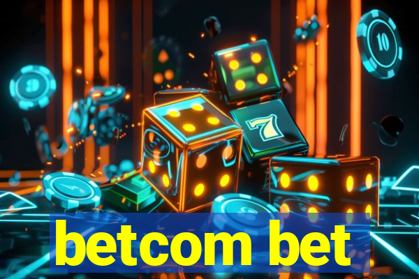 betcom bet