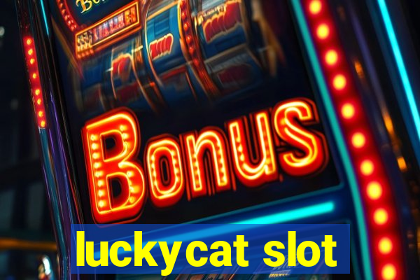 luckycat slot