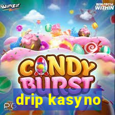 drip kasyno