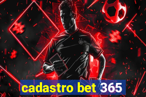 cadastro bet 365