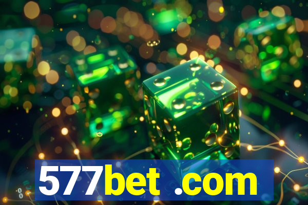 577bet .com