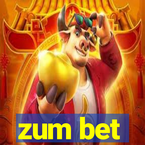 zum bet