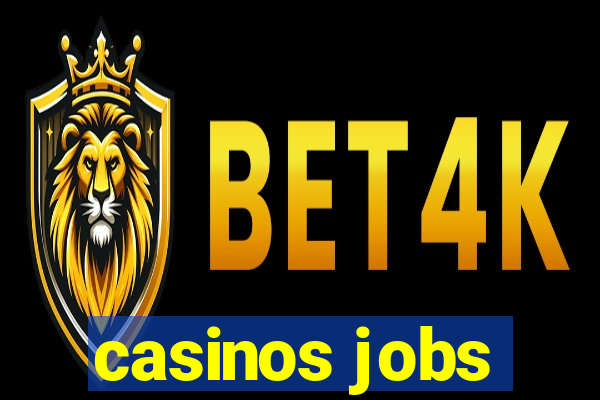 casinos jobs