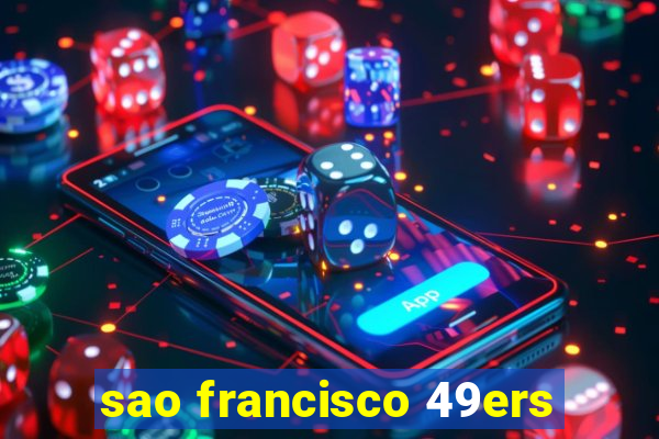 sao francisco 49ers