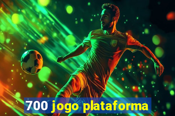 700 jogo plataforma